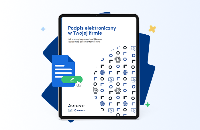 E-podpis w firmie krok po kroku